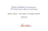 INRIA-GAMMA3 Contribution 2st AIAA Sonic-Boom workshop€¦ · Scope of the presentation Inviscid cases: Jaxa Wing-Body provided-unstructured C25D provided-unstructured andadaptive