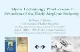 Open Technology Practices and Founders of the Early ...econterms.net/pbmeyer/wiki/images/9/9a/Airp_Meyer_WEAI2012_sho… · Octave Chanute . French-born, railroad engineer, focuses
