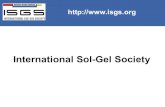 International Sol-Gel Society - ISGS · 2018. 9. 14. · 15th International Sol-Gel Conference - Porto de Galinhas (Brazil) - Aug.23-27, 2009 ISGS Missions • To bring together researchers