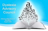 Dyslexia Advisory Council · Dyslexia Dyslexia is a specific learning challenge that is neurological in origin. It is characterized by difficulties with accurate and/or fluent word