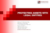 PROTECTING ASSETS WITH LEGAL ENTITIESagpersonnel.org/wp-content/uploads/2013/07/APMA-2020... · 2020. 2. 3. · PROTECTING ASSETS WITH LEGAL ENTITIES Anthony P. Raimondo, Esq. Raimondo