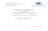 Global Justice and Perpetual Peace v175159/FULLTEXT01.pdf · Perpetual Peace - The Case for a World Government? - A Critique of Torbjörn Tännsjö´s ‘Global Democracy – The