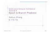 Constructive Computer Architecture Tutorial 5 Epoch & Branch …csg.csail.mit.edu/6.175/tutorials/T05-Epoch.pdf · Microsoft PowerPoint - T05-Epoch.pptx Author: Sizhuo Created Date: