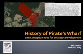“A Study on the History of Wicomico County’s Pirate’s ... · 7/19/2003  · A second house on the Pirate’s Wharf property can be located via the records Price Russell died