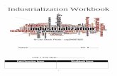 Industrialization Workbook€¦ · 3 10.Cotton Gin 11.Capitalism 12.Telegraph 13.Railroads 14.Electricity 15.Urbanization 16.Capital 17.Assembly Line Key People 1. Samuel Slater
