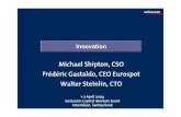 Michael Shipton, CSO Frédéric Gastaldo, CEO Eurospot ... · #2 Ganag (1’300) #2 BT Openzone (350) #2 Telenet (300) France Spain Italy #1 Orange (5’000) #1 SC Eurospot (2’636)