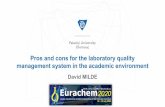 Pros and cons for the laboratory quality management system in … · 2020. 7. 30. · − Audit for GMP certificate 2015 (2017, 2019) Good Manufacturing Practice (GMP) ... 2020, DOI: