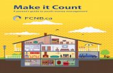 Make it Count it Count - A parent's... · ii Make it Count A parent’s guide to youth money management Introduction Provide lessons that last Hi Parents! Every day, I see my child