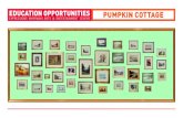 EDUCATION OPPORTUNITIES PUMPKIN COTTAGE · impressionist movement spent a fortnight teaching art in Wellington and visited Pumpkin Cottage during this time. While some of their ideas