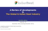 A Review of developments in The Global & Indian Steel Industryindsteel.org/pdf/Global-Trade-Monthly-Report/Dec-2016_A-Review-of... · The Global & Indian Steel Industry Monthly edition
