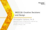 ME2110: Creative Decisions and Design · Introductory Project/Presentation 10%. Major Project 50%. Design Report/Presentation 10%. Sprint 1 Report/Presentation 10%. Sprint 2 Report/Presentation
