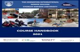 COURSE HANDBOOK 2021 COURSE HANDBOOK 2020 · Territory students promising a high quality, planned transition into university and post-secondary ... and possible career paths the student