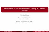 Introduction to the Mathematical Theory of Control, Lecture 4motta/Lectures Valona 2017/ControlTheo… · Theorem 1 (Compactness of reachable sets). Assume (H). If P.1 the graphs