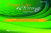 Assessment and Implementation Guide - Literacy and Math ......2 Step Up to Writing Assessment and Implementation Guide • re Overview of Step Up to Writing (continued)A Program for