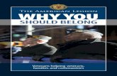 SHOULD BELONG - American Legion · 8/2/1990  · America’s largest supporter of veterans he American Legion is the nation’s largest and most powerful organization of U.S. wartime