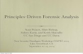 Principles Driven Forensic Analysispeisert/research/2005-10-NSPW-Talk.pdfNew Security Paradigms Workshop !NSPW" 2005 Lake Arrowhead, CA September 20#23, 2005 ... ¥ syslog, TCPWrappers,