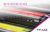 W+D 212/W+D 222 W+D 214/W+D 224 · W+D 212/W+D 222 - W+D 214/W+D 224 / Rebuild by POEM 2 The two color offset printing machines W+D 212/W+D 222 are quite impressive due to their high