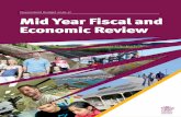 Mid Year Fiscal and Economic Review 2016-17 · The 2016-17 Mid Year Fiscal and Economic Review reinforces the success to date of the Palaszczuk Government's economic plan with our