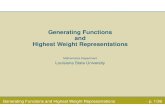 Generating Functions Highest Weight Representationsdavidson/lectures/HPGenfun.pdf · Generating Functions and Highest Weight Representations -p. 11/36 Reproducing Kernel Hilbert Spaces