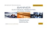 TABLE OF CONTENTS · An Electronic Personnel Action Form (EPAF) Banner Form located in Self Service Banner used for routing and approval for changes to an employee or their respective