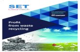 Profit from waste recycling - SETCleanTech · Tyrannosaurus® — technology is advanced technical solution to turn waste recycling process into profitable business. Solid Environmental