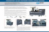 PEMSERTER® IN-DIE FASTENER INSTALLATION SYSTEM · PEMSERTER® IN-DIE FASTENER INSTALLATION SYSTEM • Can be easily moved from press to press. • In press removable tooling can