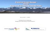 Central Front Range Regional Planning Commission · Central Front Range Transportation Planning Region (TPR) is one of 15 TPRs comprising the entire State of Colorado. The Central