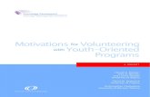 Motivations Volunteering with Youth-Oriented Programssectorsource.ca/sites/default/files/resources/... · (70%) and 333 males (30%).1 The survey participants ranged in age from 14