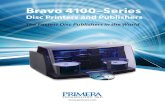 Bravo 4100–Series - CD | DVD | Blu-ray – CDROM2GO · UÊPTProtect™ – prevents unauthorized duplication of your valuable DVD video ﬁles. Three free protections are included.