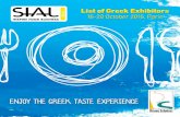 Greek Pavilions Are Exhibiting… · REGION OF EPIRUS 1 Pirrou Square, Diikitirio 45221, Ioannina, Greece Tel.: +30 2651364111 Fax: +30 2651078280 E-Mail: s.fouki@php.gov.gr Web: