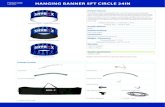 Product Code: HANGING BANNER 5FT CIRCLE 24IN...Graphic Specification 183”W x 36”H Product Code: HBCIR532 HANGING BANNER 5FT CIRCLE 32IN Product Features The Skybox Fabric Hanging