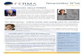 Passionate about FERMA...FERMA Newsletter N 56 November 2013 Annemarie Schouw Letter from russels 2014 enchmarking Survey Page 3 After the Forum, of course, we all took a few days