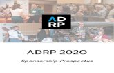 2020 ADRP Prospectus · 2020. 3. 16. · on webinar page of website, in webinar marketing emails, and on the title slide of the webinar. $1,000 – Webinar (1) $2,500 – Webinars