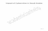 Impact of Cybercrime in Saudi Arabia · Page | 2 Abstract The use of the internet is increasing drastically, and as a result, the threat is also increasing drastically. Cybercrime