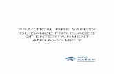 Finalised Places of Entertainment and Assembly guide · Practical Fire Safety Guidance For Places Of Entertainment And Assembly 5 Chapter 2: SCOPE 7. Part 3 of the Fire (Scotland)