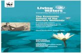 Living Waters - wwfeu.awsassets.panda.org · healthy environment. Examples are recycling of nutrients and human waste, watershed protection and climate regulation. A second function