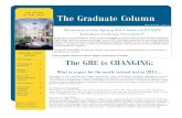 THE COLLEGE OF NEW JERSEY The Graduate Column · Verbal Reasoning: No more antonyms, analogies and sentence completion questions- they are gone. There’s a greater focus on read-ing