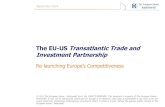 The EU-US Transatlantic Trade and Investment Partnership · 2015. 11. 20. · The EU-US Transatlantic Trade and Investment Partnership 3 Introduction In June 2013, US President Barack
