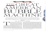 The Great American Bubble Machine · THE group - which inturn got a $300billion taxpayerbailoutfrom Paulson. There'sJohnThain, the asshole chiefofMerrill Lynch whoboughtan$87,000arearugfoT