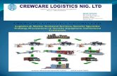 CREWCARE LOGISTICS NIGERIA LTD.crewcarelogistics.com/.../2015/08/crew-care-profile-new.pdf · 2018. 2. 7. · Aboutus óCrewcareLogistics Nigeria Limited is an indigenous turnkey