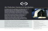 Air Pollution Control & Ventilation - FEG Ltd · 2016. 8. 31. · Air Pollution Control & Ventilation Problems with dust, ventilation & filtration are common in a wide range of applications