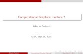 Computational Graphics: Lecture 7 · Alberto Paoluzzi Computational Graphics: Lecture 7 Mon, Mar 17, 2014 16 / 26. Cellular complex CW-complex Roughly speaking, aCW-complexis made