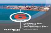 Dredging and Disposal Management Plan · 6 WHARF DREDGING AND DISPOSAL MANAGEMENT PLAN JUNE 19 PAGE | 8 NAPIER PORT 1. INTRODUCTION 1.1 BACKGROUND AND OBJECTIVE This Dredging and
