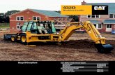 432D - Bogoni Scavi · 2017. 11. 24. · The Caterpillar® D-Series Backhoe Loader – raising the standards for performance, versatility, and operator comfort. The Cat 432D – More