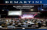 Dr John Demartini · Corporate Feedback “Dr. Demartini made such a profound impact on our top management team that they’ve requested repeatedly for the company to engage with