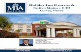 Holiday Inn Express & Suites Quincy I-10 · TripAdvisor Certificate of Excellence Award Winner Outperforms Hampton Inn in RevPAR Outperforms Comp Set in Occupancy and ADR Upside Opportunity