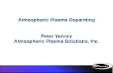 Atmospheric Plasma Depainting Peter Yancey Atmospheric Plasma 2014. 6. 10.آ  Atmospheric Plasma Coating