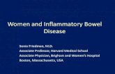 Women and Inflammatory Bowel Disease and IBD.pdf · Women and Inflammatory Bowel Disease Sonia Friedman, M.D. Associate Professor, Harvard Medical School Associate Physician, righam