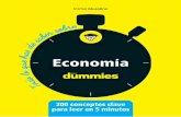 Economía - planetadelibrosar0.cdnstatics.com · petitDummies_economia.indd 3 9/7/19 12:58 Edición publicada mediante acuerdo con Wiley Publishing, Inc. ...For Dummies, el señor