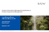 Product Information Management graduates to Product ...€¦ · editing) and MAM (media assets) Market evaluation for new PIM solution provider Design and implementation of new integrated
